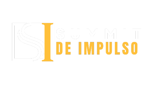 Summit de Impulso, Donde la visión y acción se conectan, para diseñar el futuro de tu empresa